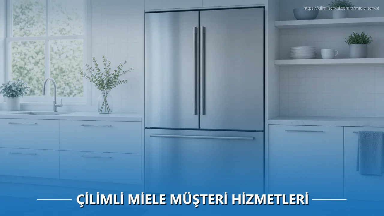 Çilimli Miele Müşteri Hizmetleri